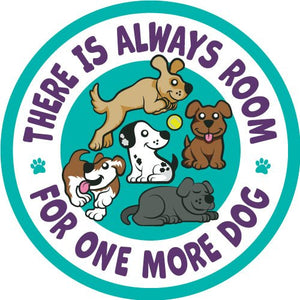 Always Room For One More Dog Sticker - Uppercrufts